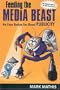 Feeding the Media Beast: An Easy Recipe for Great Publicity