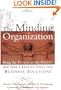 The Minding Organization: Bring the Future to the Present and Turn Creative Ideas into Business Solutions