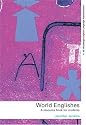 World Englishes: A Resource Book for Students (Routledge English Language Introductions)