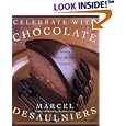 Celebrate with Chocolate: Totally Over-the-Top Recipes