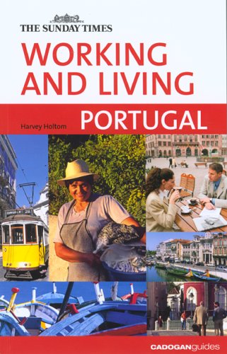 City Travel Guides Discounted  Books : Working and Living: Portugal (Working & Living - Cadogan)