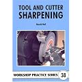 Tool and Cutter Sharpening (Workshop Practice)
