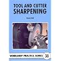 Tool and Cutter Sharpening (Workshop Practice)
