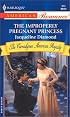 The Improperly Pregnant Princess (Harlequin American Romance #913)