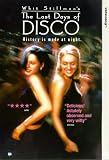 The Last Days Of Disco [1998]