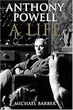 Anthony Powell: A Life