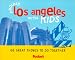 Fodor's Around Los Angeles with Kids, 1st Edition: 68 Great Things to Do Together (Around the City with Kids)