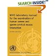 WHO Laboratory Manual for the Examination of Human Semen and... by  World Health Organisation and World Health Organization