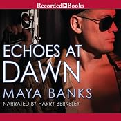 Echoes at Dawn | [Maya Banks]
