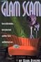 The Glam Scam: Successfully Avoiding the Casting Couch and Other Talent and Modeling Scams