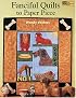 Fanciful Quilts To Paper Piece: 10 Projects (That Patchwork Place)
