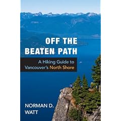 Off the Beaten Path: A Hiking Guide to Vancouver's North Shore