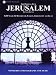 Jerusalem - 8,500 Years Of History For Judaism, Christianity and Islam [DVD] [NTSC]