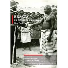 Brazza or the epic of Congo ( Brazza ou l'�pop�e du Congo )
