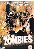 Oasis Of The Zombies [DVD]