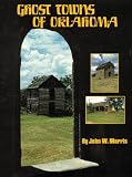 Ghost Towns of Oklahoma