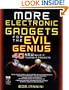 MORE Electronic Gadgets for the Evil Genius: 40 NEW Build-it-Yourself Projects