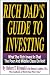 Books : Rich Dad's Guide to Investing: What the Rich Invest In, That the Poor and Middle Class Do Not!