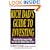 Rich Dad's Guide To Investing: What the Rich Invest in That the Poor And Middle Class Do Not!