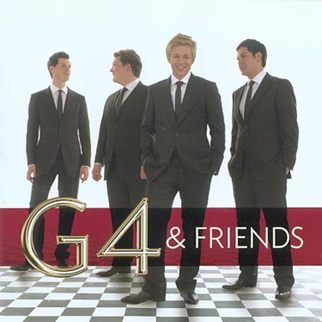  - G4 and Friends