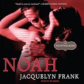 Noah: Nightwalkers Series, Book 5 | [Jacquelyn Frank]