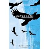 Daydreams: An End to My Nightmares