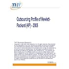 Click here to buy Outsourcing Profile of Hewlett-Packard (HP) - 2005: Contract manufacturing partners listed... by THT Business Research.
