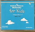 The Oxford Picture Dictionary for Kids (Audio CDs)