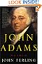 John Adams: A Life