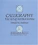 Calligraphy: The Art of Written Forms