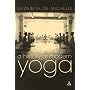 A History of Modern Yoga: Patanjali and Western Esotericism