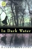 In Dark Water (Ballantine Readers Circle)