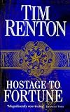 Hostage to Fortune