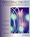 Promotional Strategy : An Integrated Marketing Communication Approach, Ninth Edition