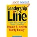 Leadership on the Line: Staying Alive through the Dangers of Leading