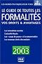 Le guide de toutes les formalit�s : Vos droits & avantages