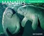 Manatees: 2001 Calendar