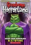Escape From Horrorland (Goosebumps Horrorland)