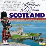 The Bagpipes & Drums of Scotland