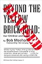Beyond the Yellow Brick Road:  Revised