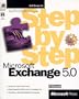 Microsoft Exchange 5.0 Step by Step