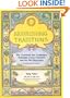 Nourishing Traditions: The Cookbook that Challenges Politically Correct Nutrition and the Diet Dictocrats