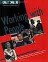 Great Careers for People Interested in Working with People