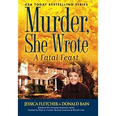 Murder She Wrote A Fatal Feast