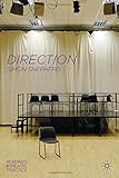 Direction : readings in theatre practice