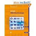 Lehrbuch Mikrotechnologie: f�r Ausbildung, Studium und Weiterbildung