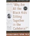 Why Are All the Black Kids Sitting Together in the Cafeteria