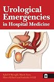 Urological emergencies in hospital medicine