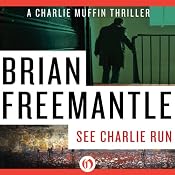 See Charlie Run | [Brian Freemantle]