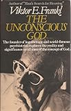 The unconscious God : psychotherapy and theology
